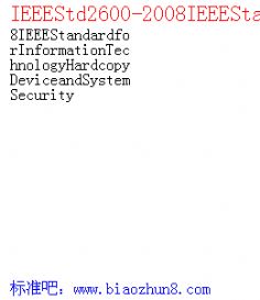 IEEEStd2600-2008IEEEStandardforInformationTechnologyHardcopyDeviceandSystemSecurity