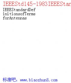 IEEEStd145-1983IEEEStandardDefinitionsofTermsforAntennas