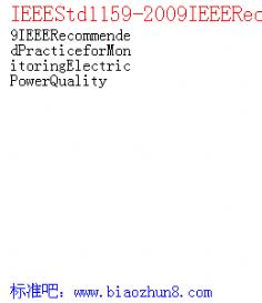 IEEEStd1159-2009IEEERecommendedPracticeforMonitoringElectricPowerQuality