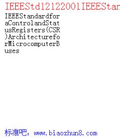 IEEEStd12122001IEEEStandardforaControlandStatusRegisters CSR ArchitectureforMicrocomputerBuses