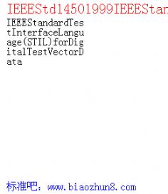 IEEEStd14501999IEEEStandardTestInterfaceLanguage STIL forDigitalTestVectorData