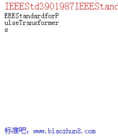 IEEEStd3901987IEEEStandardforPulseTransformers