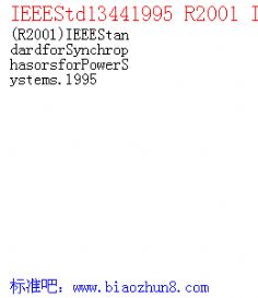 IEEEStd13441995 R2001 IEEEStandardforSynchrophasorsforPowerSystems.1995