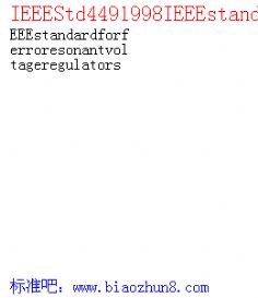 IEEEStd4491998IEEEstandardforferroresonantvoltageregulators
