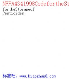 NFPA4341998CodefortheStorageofPesticides