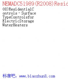 NEMADC51989(R2008)ResidentialControlsCSurfaceTypeControlsforElectricStorageWaterHeaters