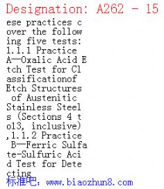 Designation: A262 - 15 Standard Practices for Detecting Susceptibility to Intergranular Attack in Austenitic Stainless Steels