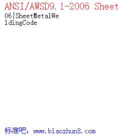 ANSI/AWSD9.1-2006 SheetMetalWeldingCode