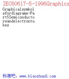 IEC60617-5-1996Graphicalsymbolsfordiagrams-Part5Semiconductorsandelectrontubes