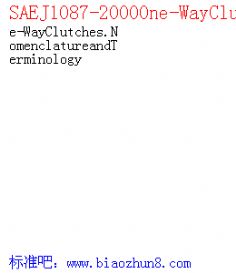 SAEJ1087-2000One-WayClutches.NomenclatureandTerminology
