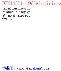 DIN14321-1985AluminiumalloysuctioncouplingtypeC;nominalpressure16